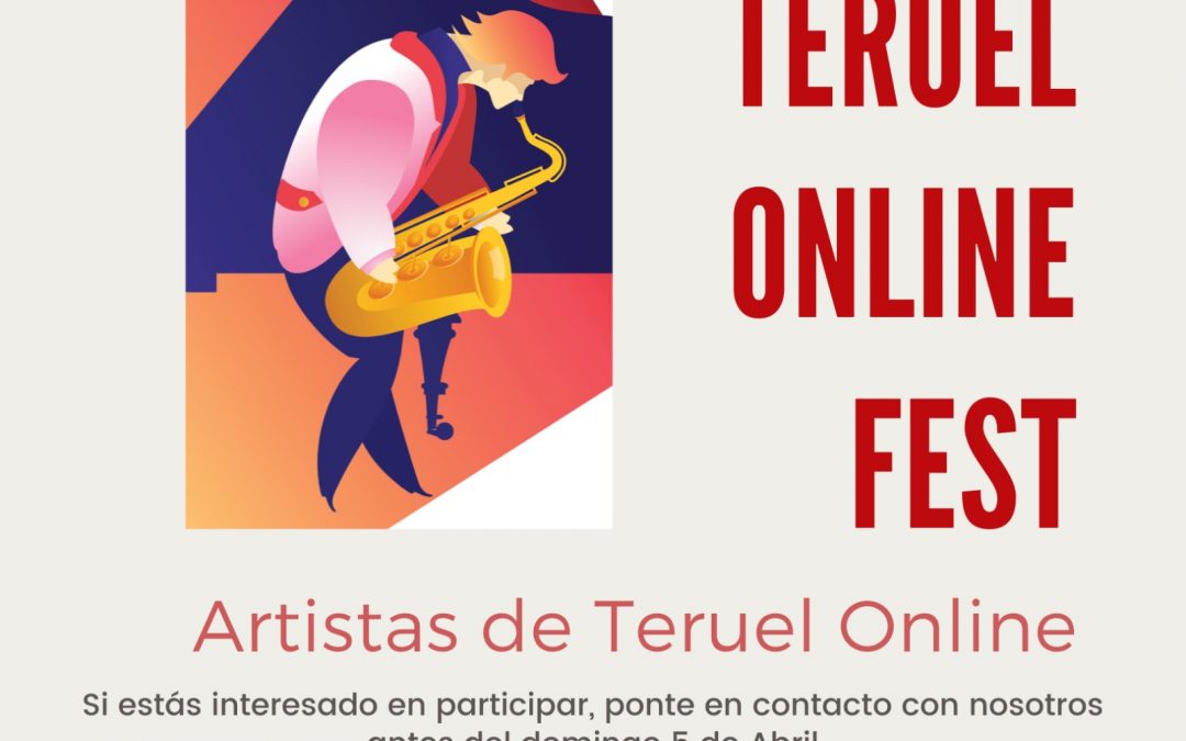 La Diputación de Teruel recluta a artistas de la provincia para organizar un gran festival online