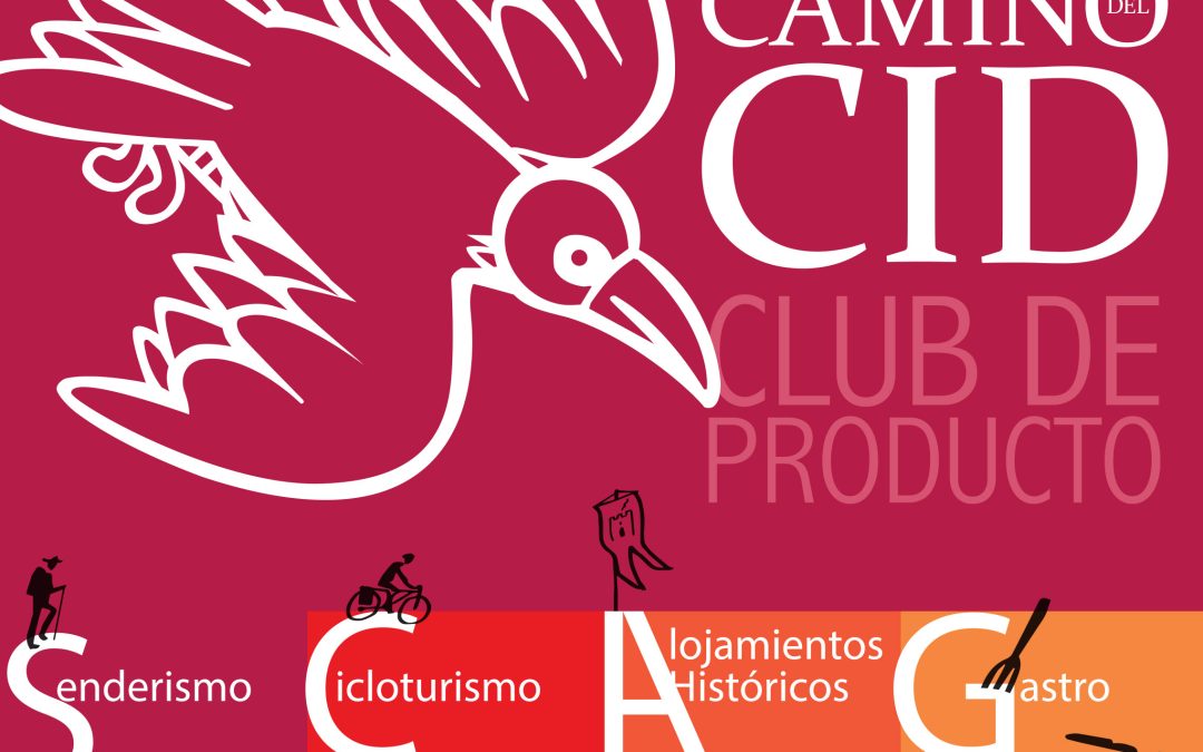 El Consorcio Camino del Cid invita a las empresas y servicios de la ruta a formar parte de un nuevo Club de Producto Turístico